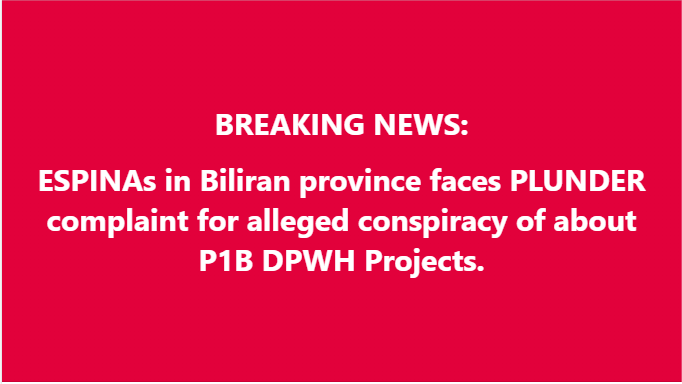 4 ESPINAs IN BILIRAN PROVINCE ACCUSED OF PLUNDER